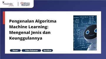 #Webinar Pengenalan Algoritma Machine Learning: Mengenal Jenis dan Keunggulannya