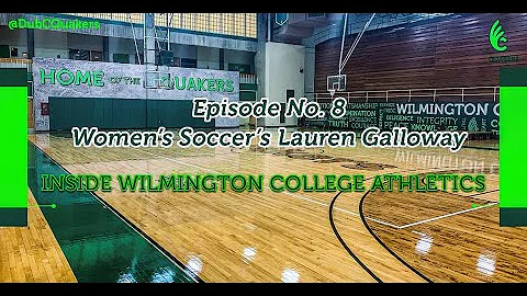 Inside Wilmington College Athletics - Episode No. ...
