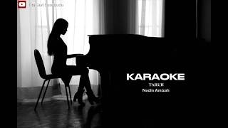 TARUH - Karaoke | Nadin Amiza (By Andre Panggabean)