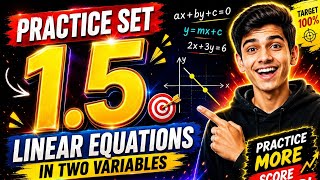 Practice Set 1.5 | Linear Equations in Two Variables | Ganitsetu