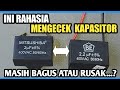 Rahasia cara mengukur kapasitor pada kipas angin dengan multitester analog