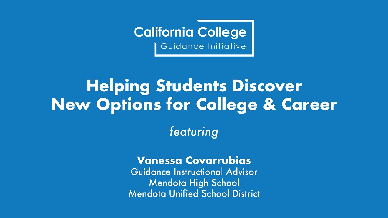 College Next California - California College Guidance Initiative