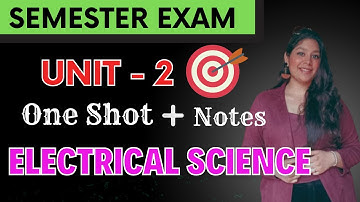 UNIT 2 Electrical ❤️AC Circuits | Peak & RMS values | R, L, C, RL, RC, RLC | star & delta | 3 phase