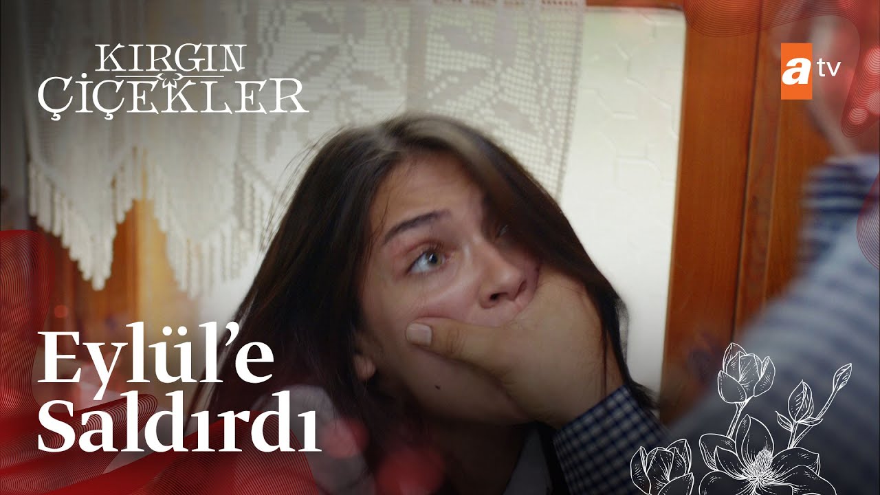 Kemal,  Eylül'e saldırdı! - Kırgın Çiçekler 53. Bölüm