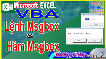 #excel : Lệnh &  Hàm MSGBOX trong Excel VBA. Lênh End. #tinhoc  #ex_linh, #tldd