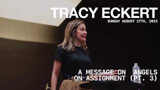 Sunday Service Angels on Assignment Pt 3Tracy Eckert 08/27/23