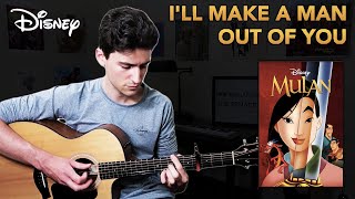 MULAN - I'll Make a Man Out of You | Acoustic Guitar Cover (fingerstyle)