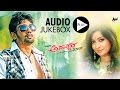 Addhuri | Audio📻Jukebox | Action Prince Dhruva Sarja | Radhika Pandit | V.Harikrishna | A.P.Arjun