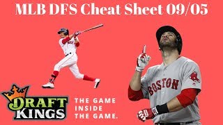MLB DFS Cheat Sheet 09/05