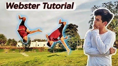 How to do a Webster - Detail Explanation of Webster 🔥