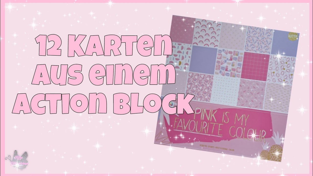 💕 12 Karten aus einem Action Block 💕 Pink is my favourite Colour - YouTube