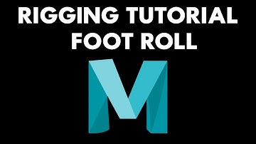 Rigging a Foot Roll in Maya using a Reverse Foot