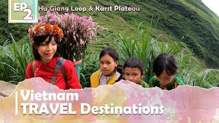 Ha Giang Loop and Karst Plateau in Vietnam | Vietnam Travel destinations