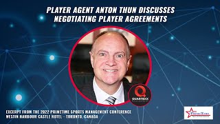 Throwback - Clip 166 - Player Agent Anton Thun Discusses Negotiating Player Agreements