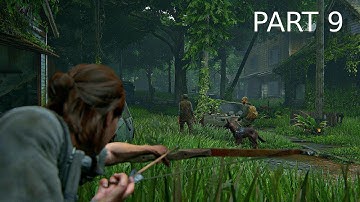 THE LAST OF US PART 2 GAMEPLAY WALKTHROUGH (PART 9) - SEARCHING FOR TOMMY