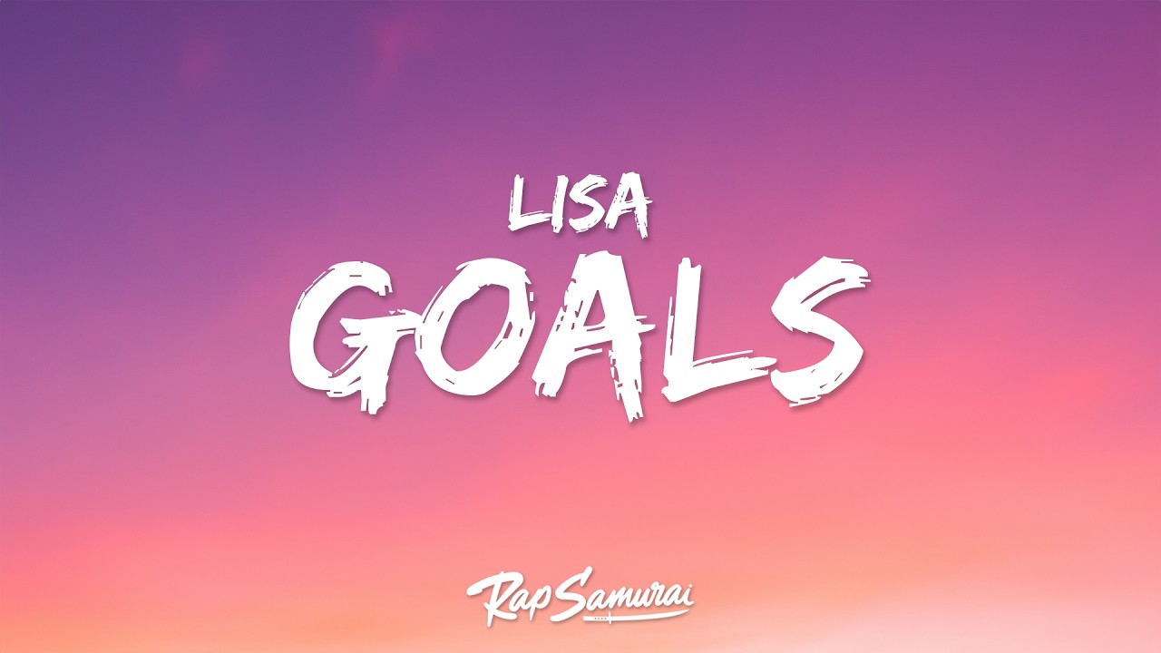 LISA, Anitta, Rema - Goals (Lyrics) World Cup Song 2026