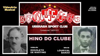 HINO DO UBERABA SPORT CLUB, edição MOACIR SILVEIRA