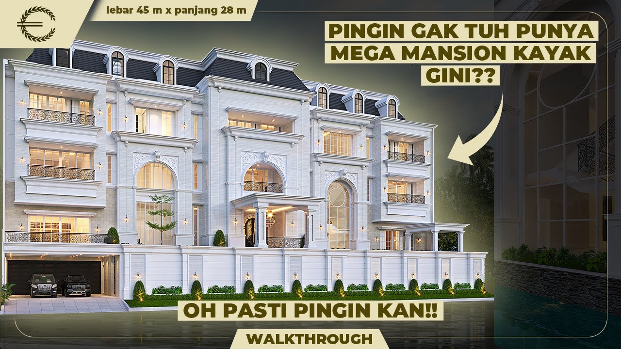 PINGIN GAK TUH PUNYA MEGA MANSION KAYAK GINI?? OH PASTI PINGIN KAN!! - JASA ARSITEK