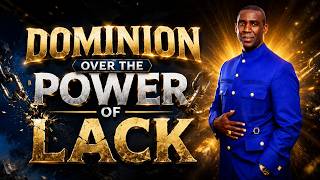 DOMINION OVER THE POWER OF LACK || EXPRESS SERVICE || DR. ORACLE