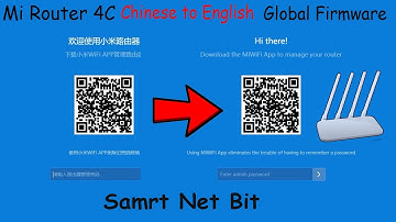 Mi Router 4c ( Chinese to English) Global Firmware