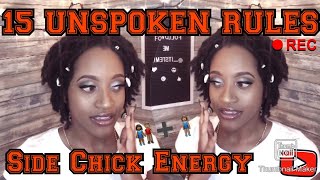 STORYTIME | Unspoken Rules To Being The Side Chick: I found out I was the side chick😕