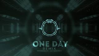 Wildcrow & Astroblast - One Day (ft. Sam Knight) {Kay Paulsney Remix}  #StayHome and remix #WithMe