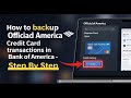 How to backup your credit card transactions in Bank of America - Step By Step