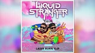 Liquid Stranger & Hydraulix - Laser Burn (Rich DietZ Flippin' Treat)