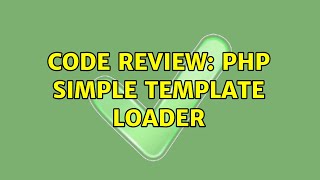 Code Review: PHP simple template loader