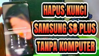 Hapus kunci sandi samsung s8 plus tanpa pc screenshot 4