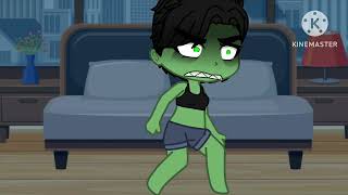 Eryka Transformation Into The She Hulk L Was Sleeping? Gacha Club