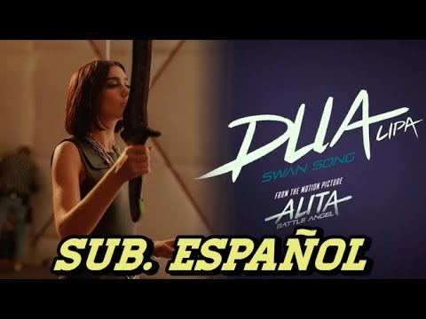 Dua Lipa - Swan Song Subtitulada Español