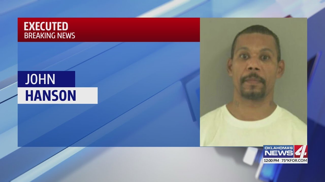 State of Oklahoma executes death row inmate John Hanson - YouTube