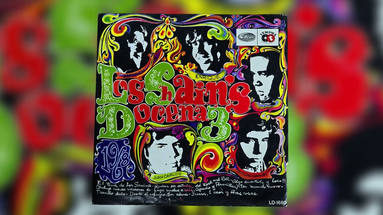 Los Shains - Docena 3 (1968 Peru) | Garage Rock / Latin Psych | Full Vinyl Rip