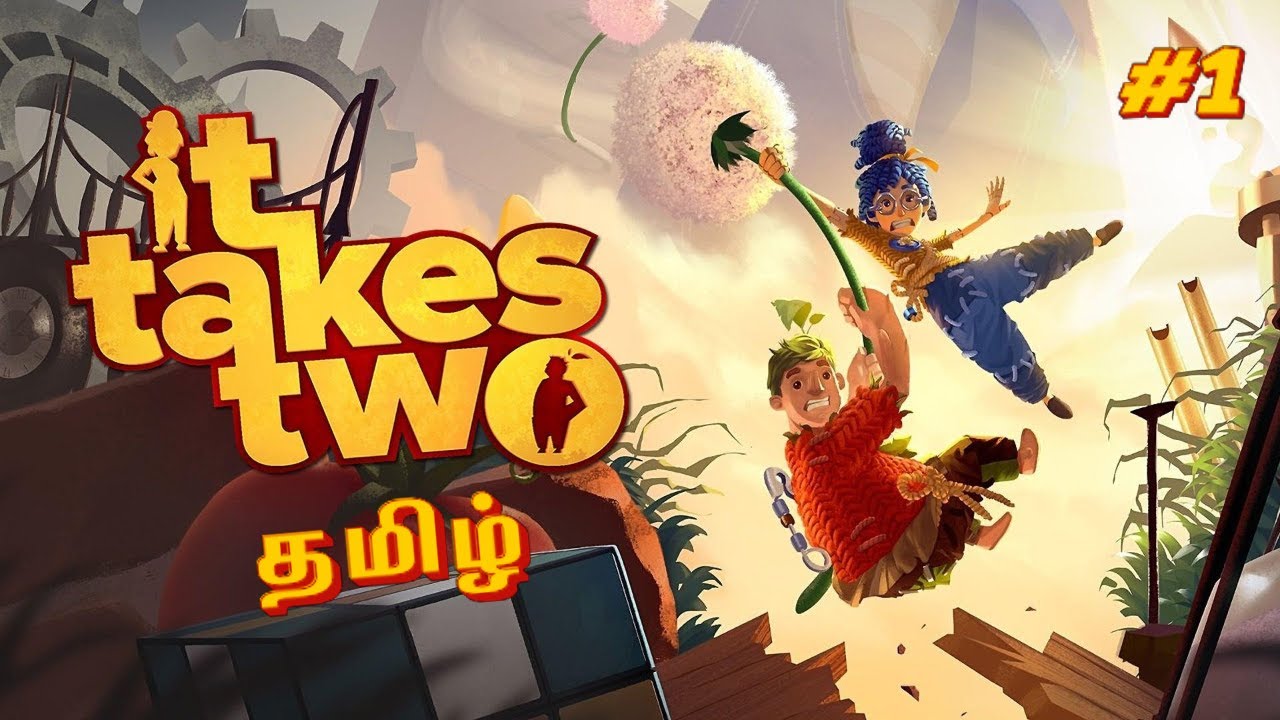 It Takes Two Tamil - தமிழ் கேமிங் பாகம் 1 | #ittakestwo Live with @AstroBoyGamingTamil