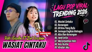 WASIAT CINTAKU - Putri Gisella X Ziel Ferdian | KENANGAN | DIRIMU YANG DULU| LAGU POP COVER TRENDING