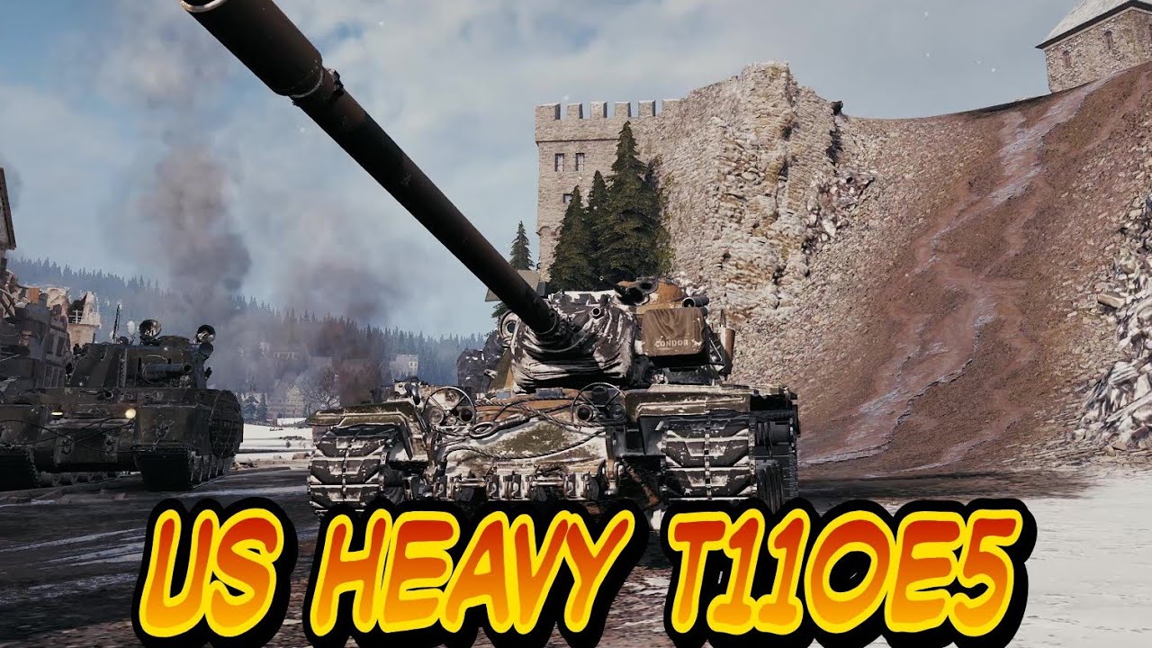 World of Tanks 2.0 - T110E5 on Erlenburg Castle