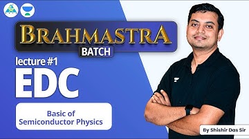 #01 Basics of Semiconductor | EDC | Brahmastra Batch | GATE 2023 | #Kreatryx#byShishirDas
