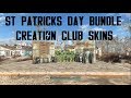 Fallout 4 Saint Patricks Day Bundle Creation Club Skins Creation Club ST Patricks Day Bundle