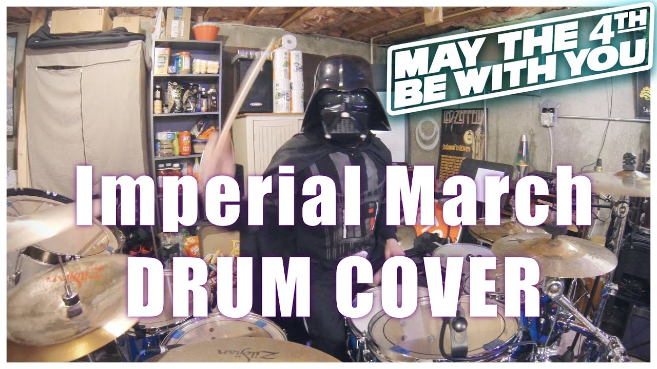 Star Wars - Imperial March DRUM COVER May the 4th