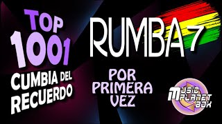RUMBA 7 - POR PRIMERA VEZ - Cumbia Boliviana del Recuerdo
