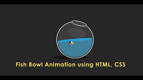 Fish Bowl Animation | Learn to code for free with The Coder Amit Saxena (Trending Coder)