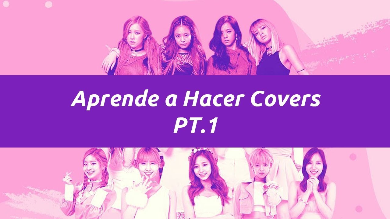 Tutorial de Covers en Español Pt.1 YouTube