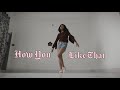 Blackpink  how you like that dance cover  arushi official blackpink