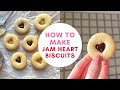 how to make jam heart biscuits - easy Valentine&#39;s Day cooke recipe