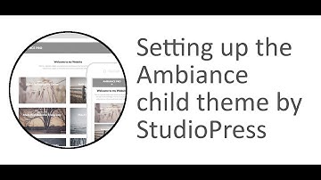 How to set up the Genesis Ambiance Child Theme for WordPress