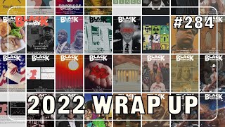 Episode 284: 2022 Wrap Up