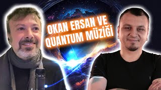 Okan Ersan ve Bilinmesi Gereken Müzik Kariyeri | Quantum Karadelikler ve Fusion Jazz Müzik