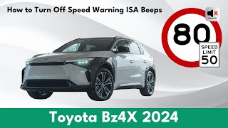 How to Turn Off Toyota Bz4X Speed Warning ISA Beeps