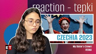 REACTION • Vesna - My Sister's Crown (Eurovision 2023 🇨🇿 Czechia) | HELP TURKEY